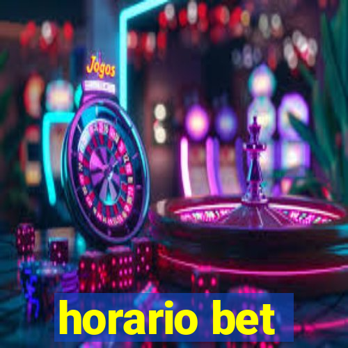 horario bet